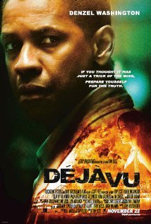 Deja Vu - Deja Vu: 4 Ημέρες, 6 Ώρες Πίσω (2006)
