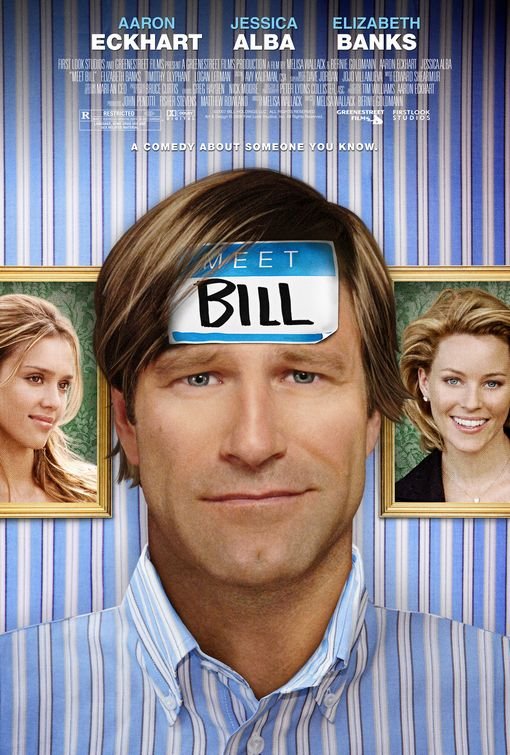 Bill - Meet Bill - Όταν Συνάντησε τον Μπιλ (2007)