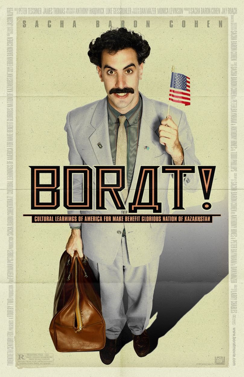 Borat - Borat: Cultural Learnings of America for Make Benefit Glorious Nation of Kazakhstan (2006)