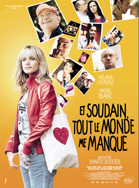 Ξαφνικά Όλοι μου Λείπουν  / The Day I Saw Your Heart / Et soudain tout le monde me manque (2011)