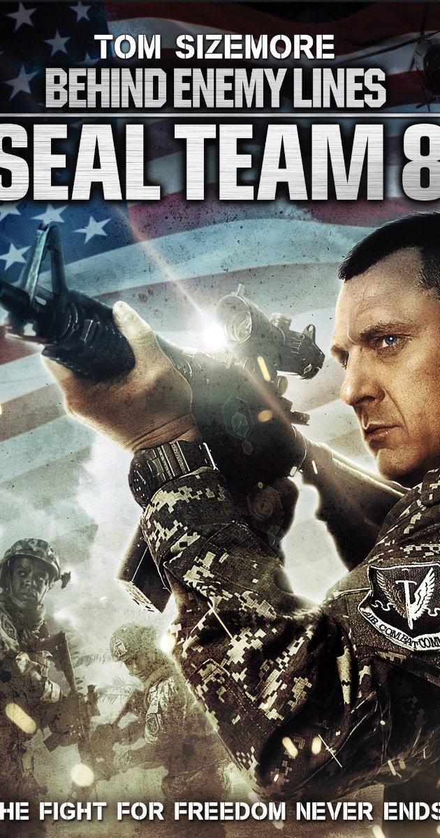 Seal Team Eight: Behind Enemy Lines (2014)