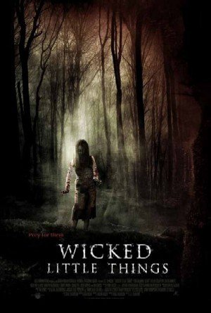 Zombies: Wicked Little Things/ Ποτέ μην πας στο δάσος μόνος (2006)