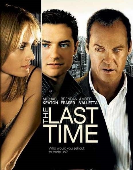 The Last Time (2006)