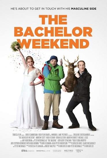 The Stag / The Bachelor Weekend (2013)