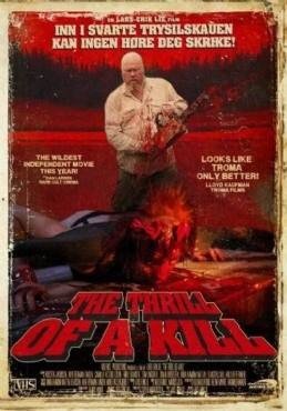 The Thrill of a Kill 2011
