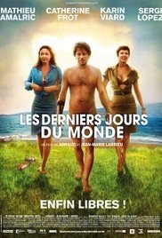 Les derniers jours du monde / Happy End 2009