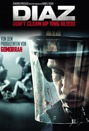 Diaz - Don't Clean Up This Blood (2012)