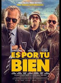 Es por tu bien / t's for Your Own Good (2017)